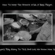 How To Keep The Groove With A Bass Player