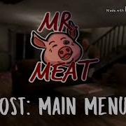 Mr Meat Ost Main Menu 1 Hour