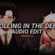 Rolling In The Deep Edit Audio Sad