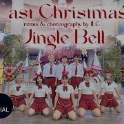 Last Christmas Jingle Bells