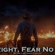 Epic Country No Right Fear No Man