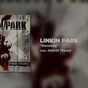 Linkin Park Runaway Studio Version