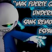 Undertale Más Fuerte Que Tú Sans Metal Cover Remix Español