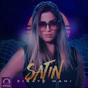 Satin Zibaye Mani Official Audio