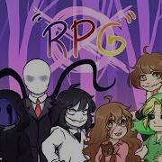 Rpg Meme Creepypasta