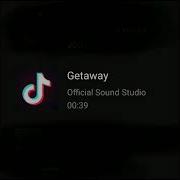 Getaway Offciai Sound Studio