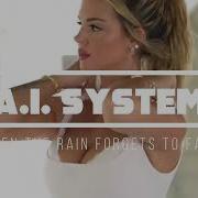 A I System When The Rain Forgets To Fall Eurodance 2025