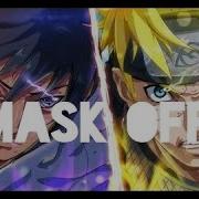 Mask Off Redbone Remix Naruto Chill Amv