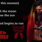 Wwe Ember Moon Theme Song