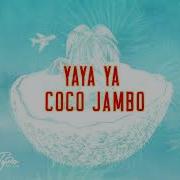 David Jay X Tyro Yaya Yeah Coco Jambo Remix 2019