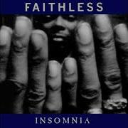 Insomnia Original Mix Faithless Slow