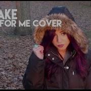 Take A Shot For Me Cover Female Version