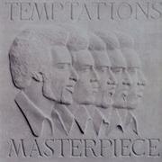 The Temptations Masterpiece 1973