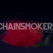 The Chainsmokers Roses Slowed