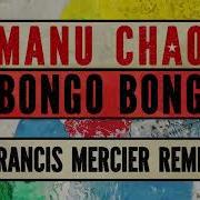 Bongo Bong Remix