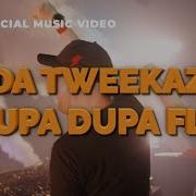 Da Tweekaz Ft 666 Supa Dupa Fly Extended Mix