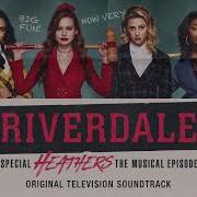 Riverdale Candy Store Heathers The Musical Episode Riverdale Cast Official Video