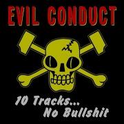 Evil Conduct Stand Accused