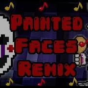 Sfm Fnaf Painted Faces Remix