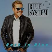 New Album Of Blue System Back In Blue Presents 2024