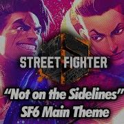 Street Fighter 6 Trailer Song