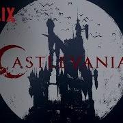 Castlevania Tv Series Theme From Netflix Castlevania