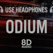 Odium 8D