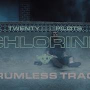 Chlorine Drumless Track Backing Vocals Twenty One Pilots