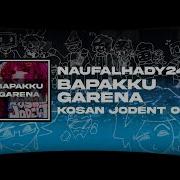 Bapakku Garena Fnf Vs Kosan Jodent