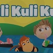 Kukuli Kuli Kuli Kulli Kukuli Şarkısı Tam 10 Dakika Eğlenceli Çocuk