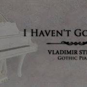 Vladimir Sterzer I Got