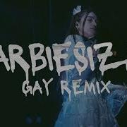 Привет Барби Gay Remix