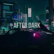 After Dark Pitched Down Slowed Reverb Mrkitty