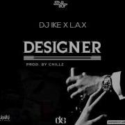 L A X Designer Feat L A X