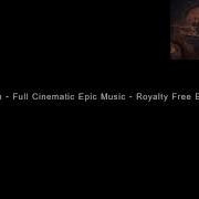 Passion Full Cinematic Epic Music Royalty Free By Ender Guney