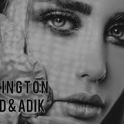 Adik Feat Zerrid Washington