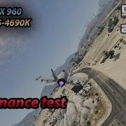 Gta 5 Ultra High Settings Gtx 960 I5 4690K Performance Test 1920X1080 60Fps
