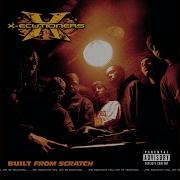X Ecutioners Scratch