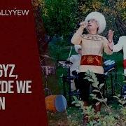 Rustem Hallyyew Gyz Geledi