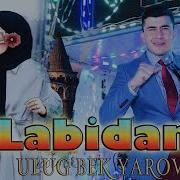 Ulug Bek Yarov Labidan Cover Улугбек Яров Лабидан Кавер