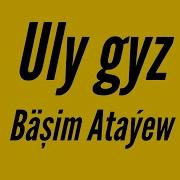 Uly Gyz