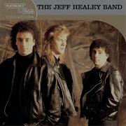 Jeff Healey It Could All Get Blown Away