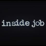 Inside Job Intro