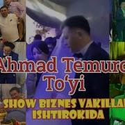 Ahmad Temurov Toyi