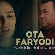 Ota Faryodi Fazliddin Rahmonov