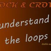 Block Understand The Loops Dubb Mix