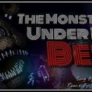 Fnaf Sfm The Monsters Under My Bed Remix