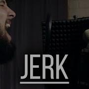 Jerk Cover Oliver Tree Dersé