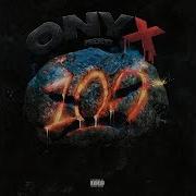 Onyx Presents 100 Mad Full Album 2019