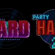 Party Hard And Party Hard 2 Menu Soundtrack